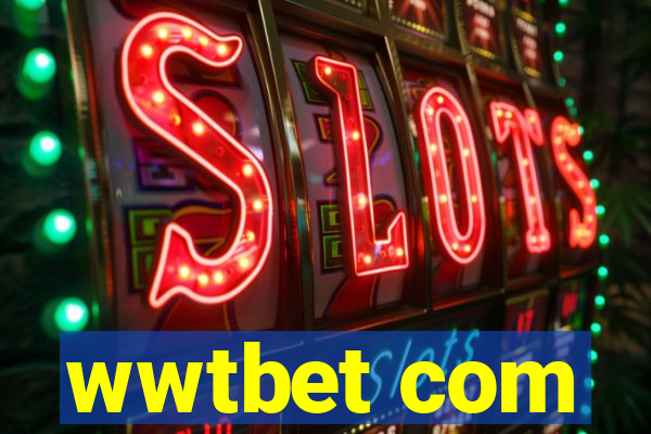 wwtbet com